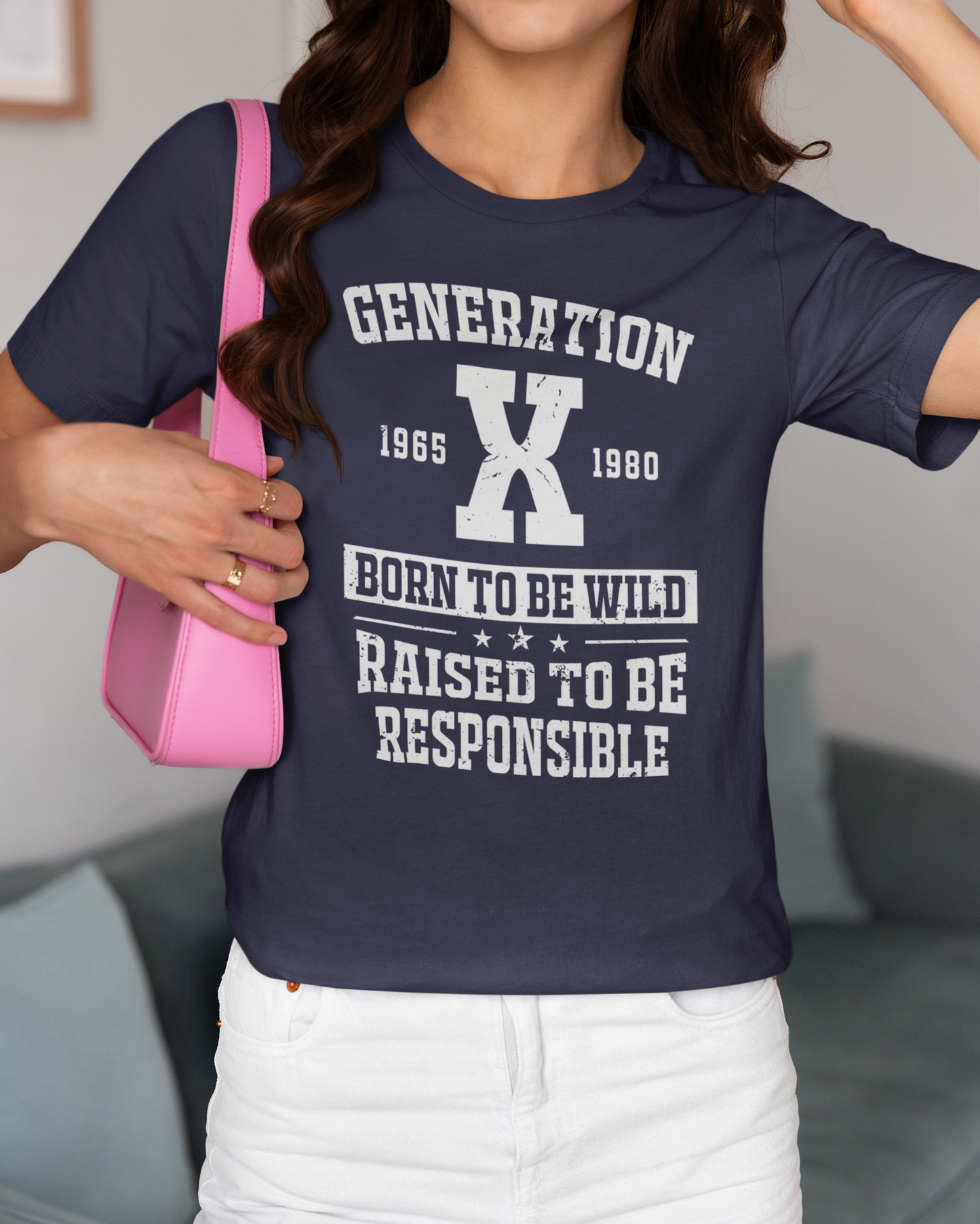 Generation X Born to be Wild, Raised to be Responsible T-Shirt