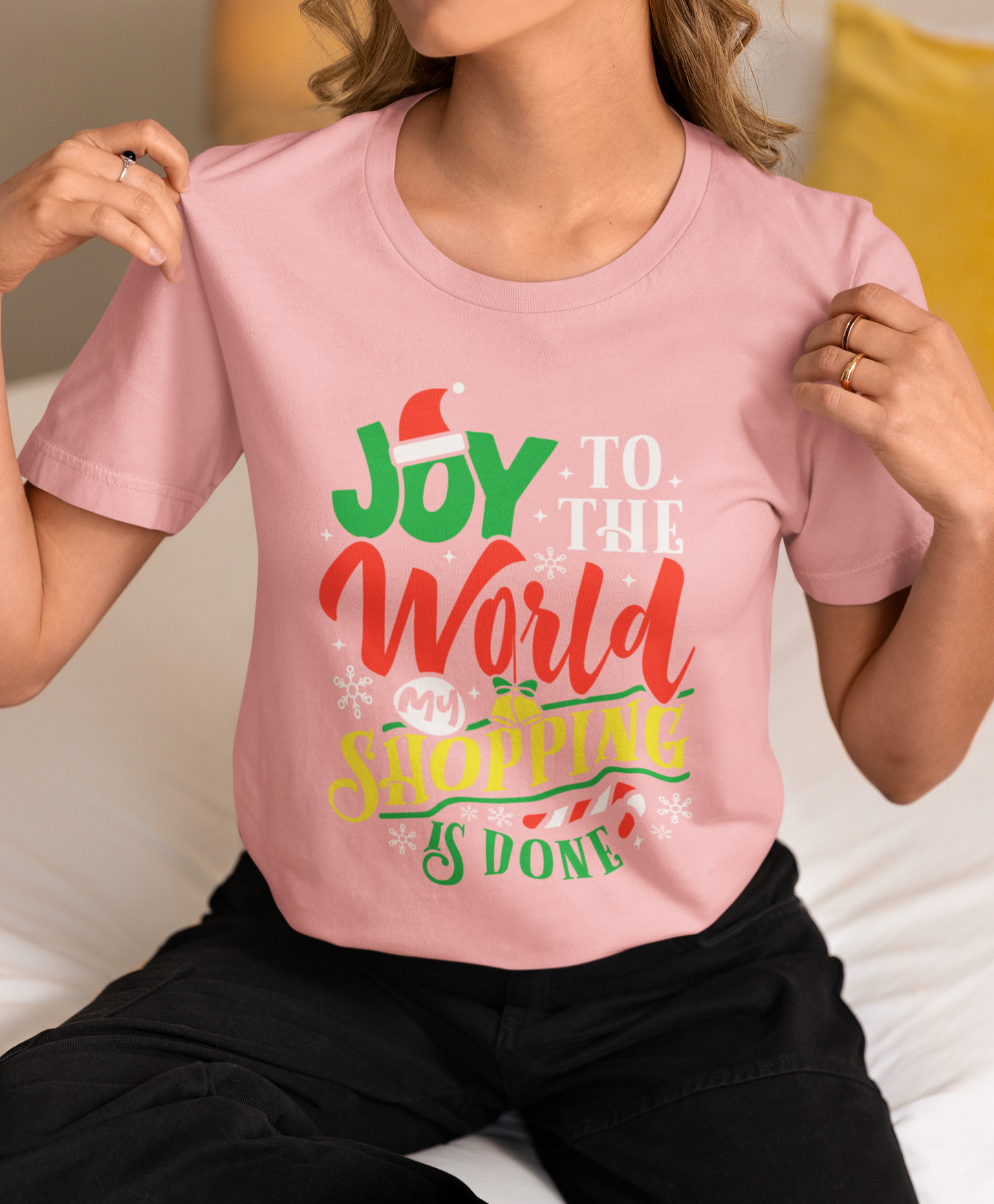 Joy To The World, My Shopping Is Done T-Shirt