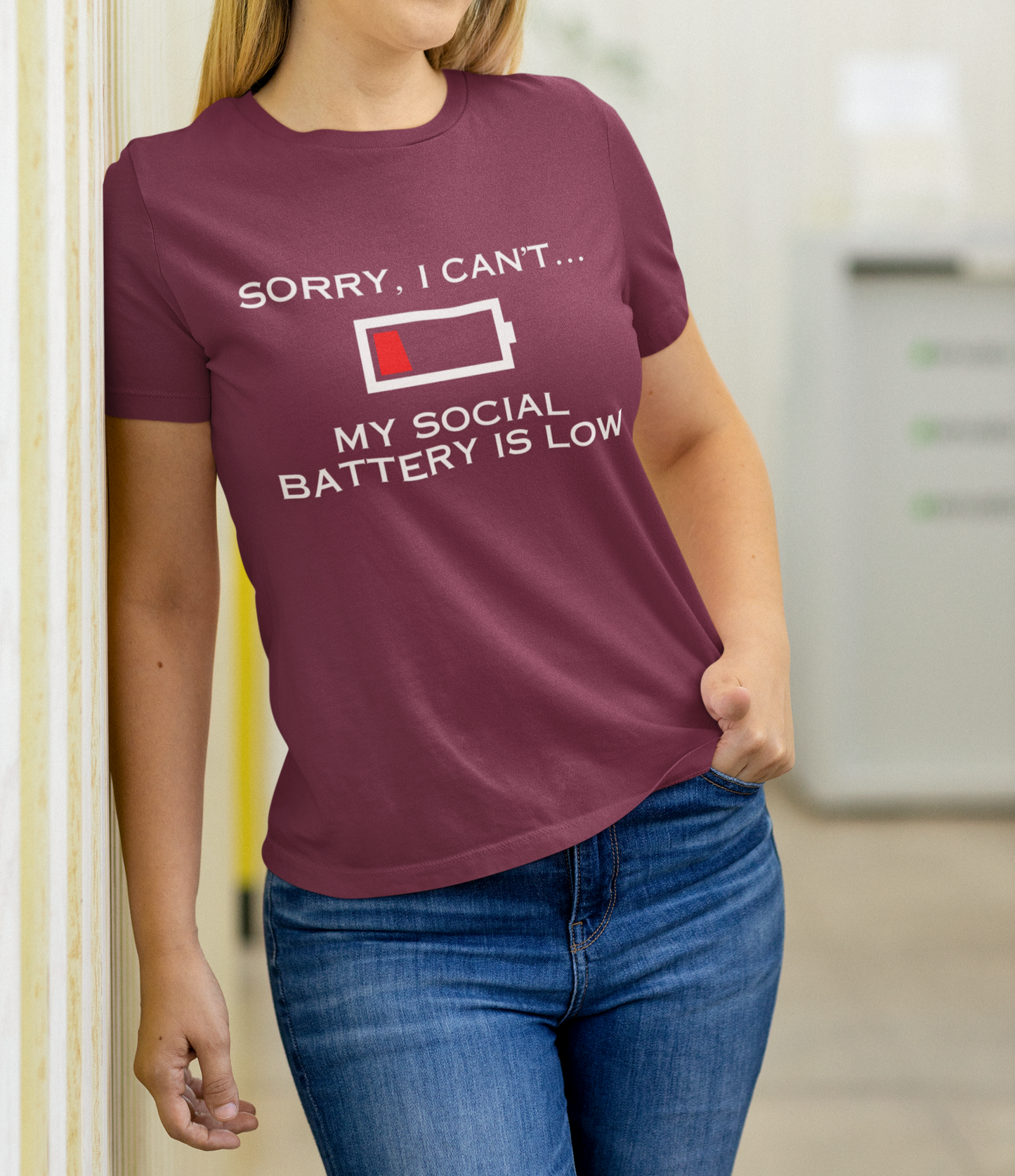 Sorry I Can't...My Social Battery is Low T-Shirt