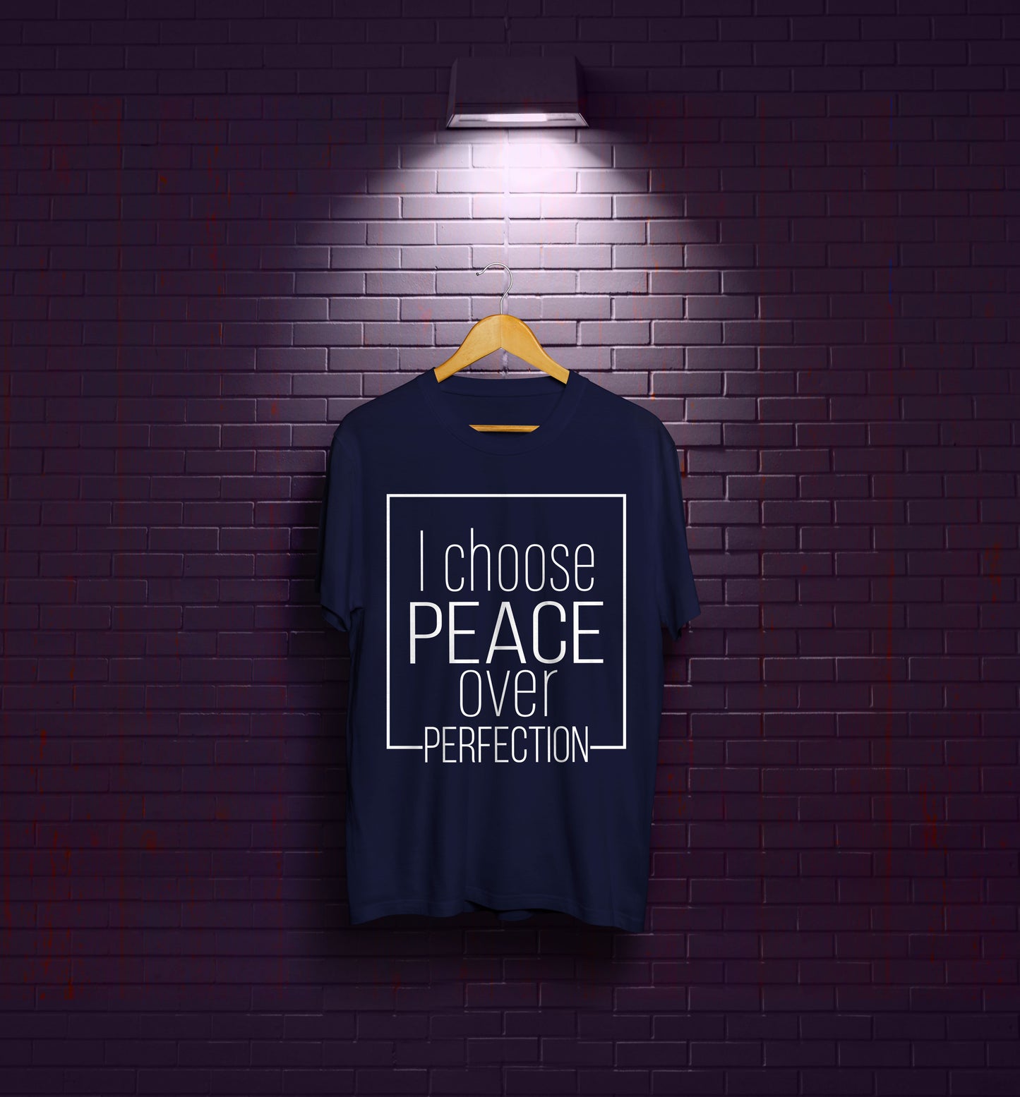 I Choose Peace Over Perfection T-Shirt