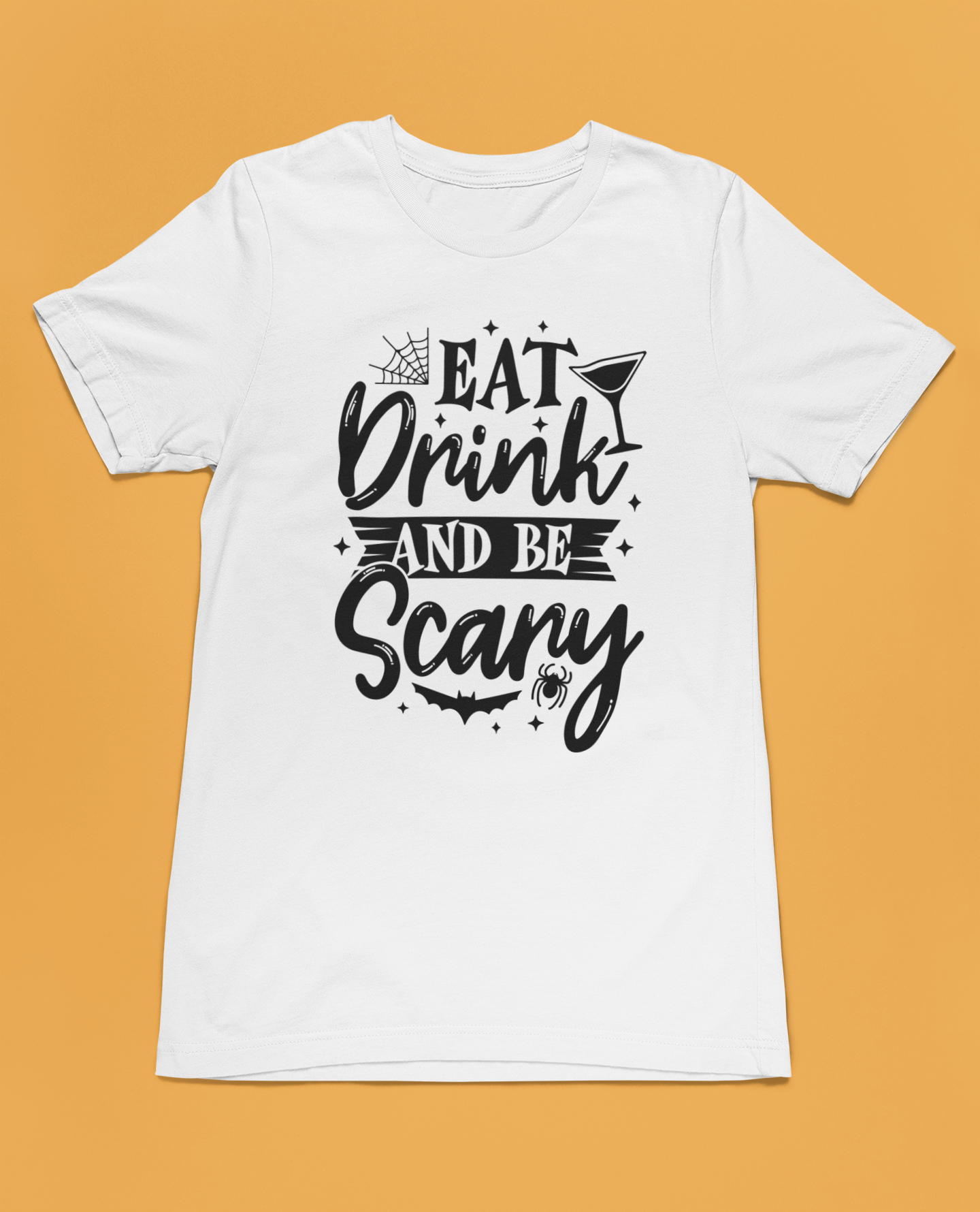 Eat, Drink, and Be Scary T-Shirt