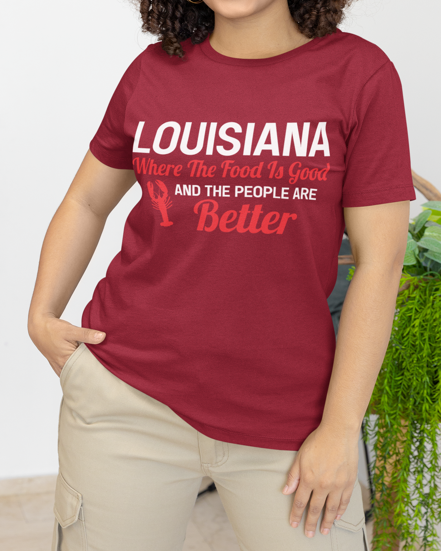 Louisiana, Where The Food Is Good and The People Are Better T-Shirt