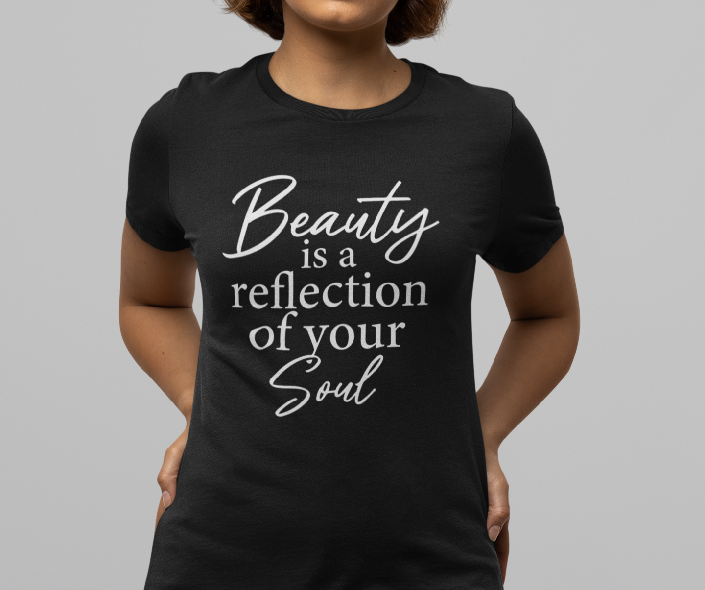 Beauty is a Reflection of Your Soul T-Shirt